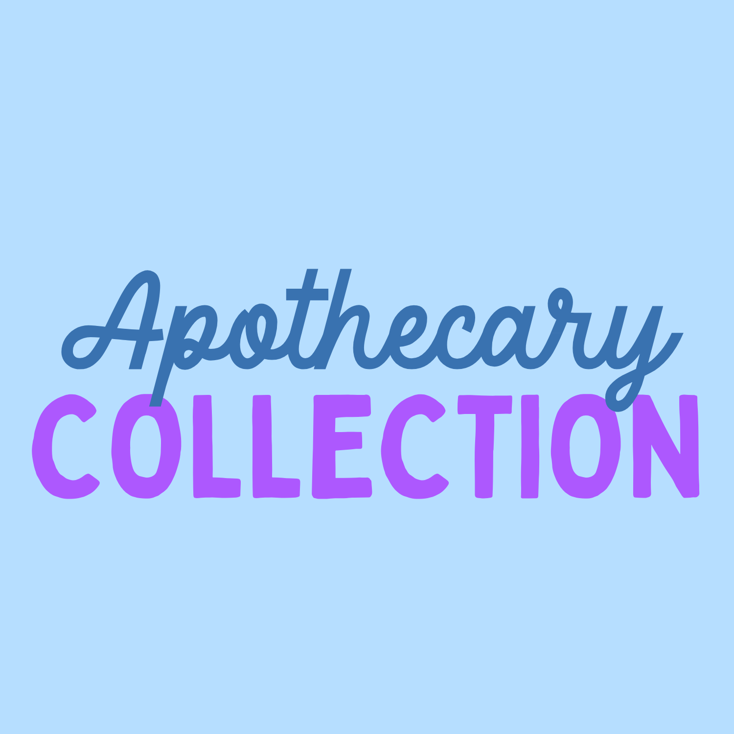 Apothecary Collection