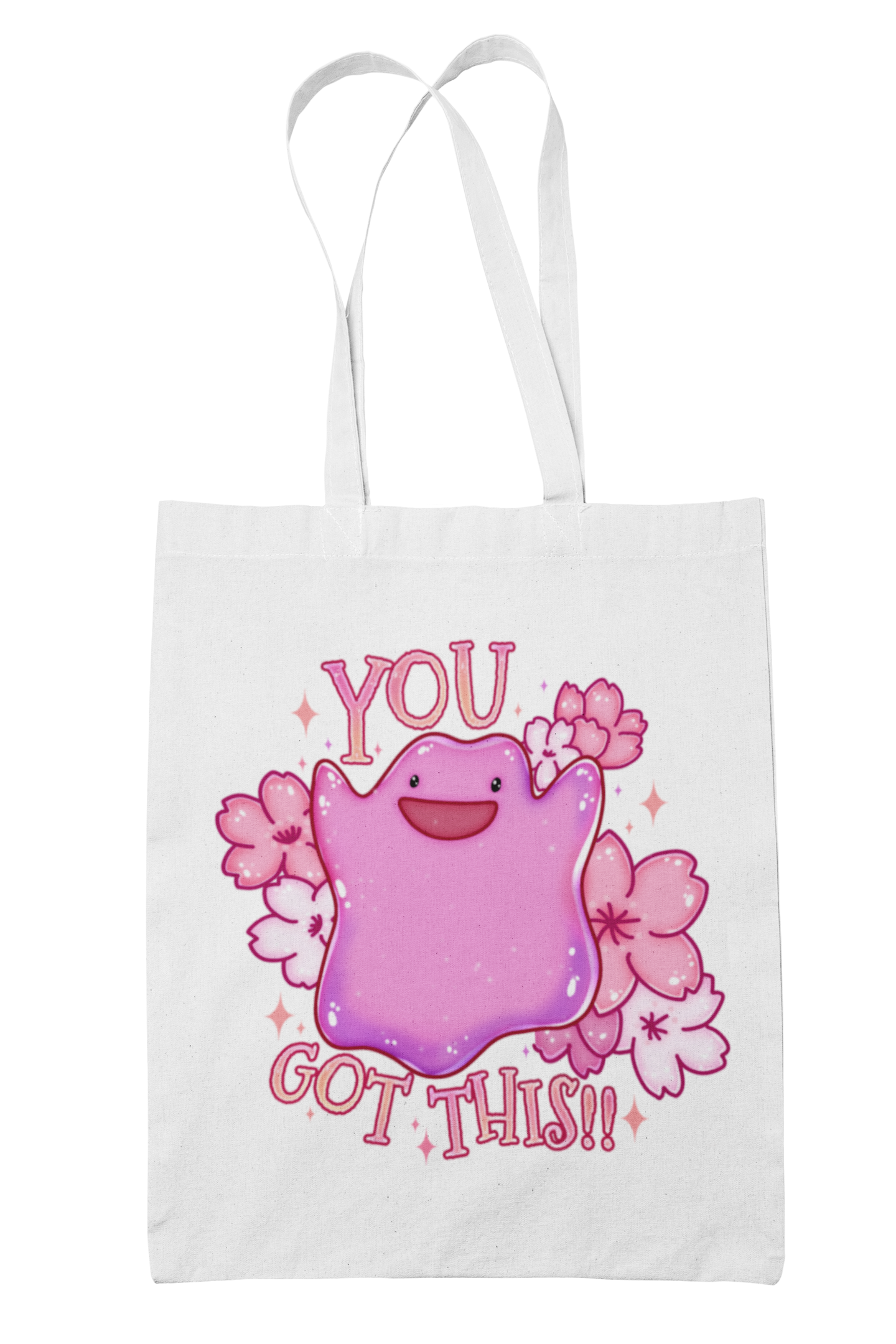 You Got This Tote Bag (Made To Order)